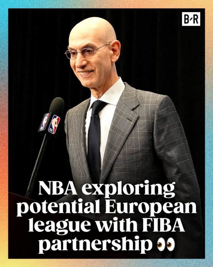 蕭華：NBA正在探索成立一個新的歐洲籃球聯(lián)賽 預(yù)計(jì)有16支球隊(duì)